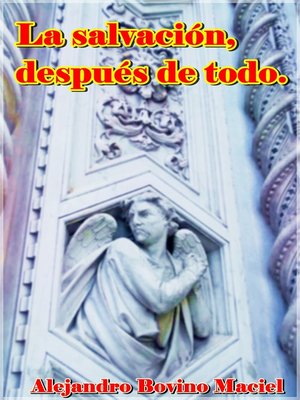 cover image of La salvación, después de todo.